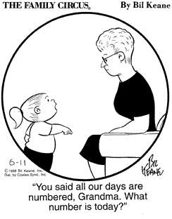 What is your age IN DAYS?