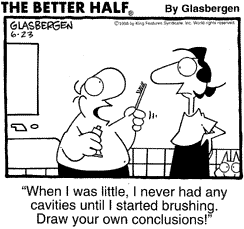 Brush your teeth
